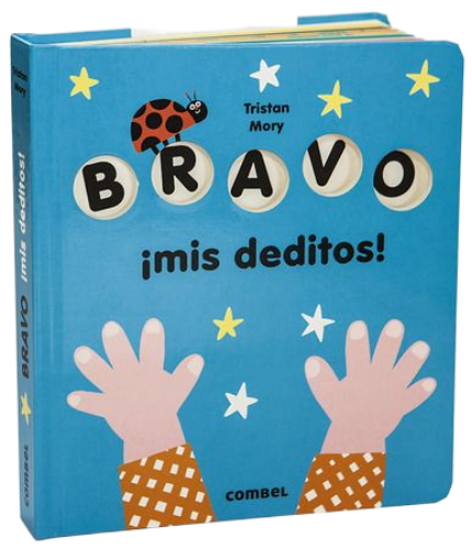 Bravo ¡Mis deditos!