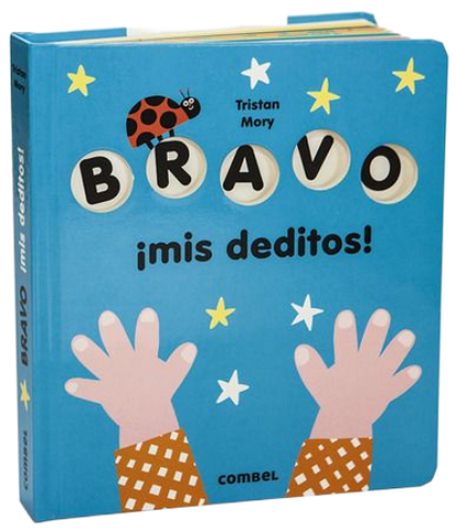 Bravo ¡Mis deditos!