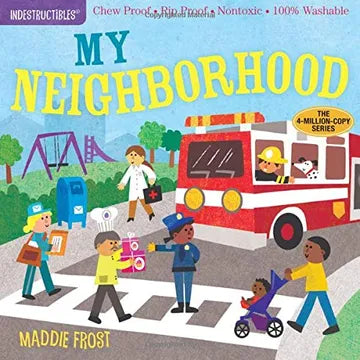 Indestructibles: My Neighborhood